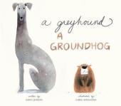 a_greyhound_a_groundhog