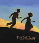 The Bell Rang book cover