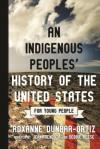An Indigenous Peoples' History of the United States for Young People book cover